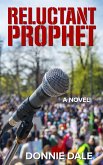 Reluctant Prophet (eBook, ePUB) Reluctant Prophet (eBook, ePUB)