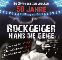 50 Jahre Rockgeiger Hans Die Geige,Cd Trilogie - Hans Die Geige