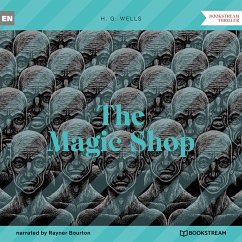 The Magic Shop (MP3-Download) - Wells, H. G.