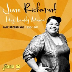 Hey,Lawdy Mama! Rare Recordings 1938-1961 - Richmond,June