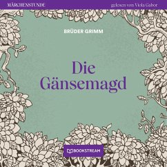 Die Gänsemagd (MP3-Download) - Grimm, Brüder