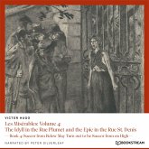 Les Misérables: Volume 4: The Idyll in the Rue Plumet and the Epic in the Rue St. Denis (MP3-Download) Les Misérables: Volume 4: The Idyll in the Rue Plumet and the Epic in the Rue St. Denis (MP3-Download)