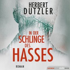 In der Schlinge des Hasses (MP3-Download) - Dutzler, Herbert
