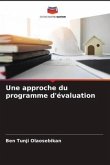 Une approche du programme d'évaluation