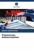 Polymerase-Kettenreaktion
