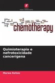 Quimioterapia e nefrotoxicidade cancerígena