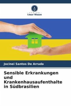 Sensible Erkrankungen und Krankenhausaufenthalte in Südbrasilien - Santos De Arruda, Jocinei