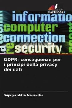 GDPR: conseguenze per i principi della privacy dei dati - Mitra Majumdar, Supriya