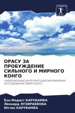 ORASU ZA PROBUZhDENIE SIL'NOGO I MIRNOGO KONGO - KARUBAMBA, John-Modest;LUZIRABVOBA, Léonard;KARUBAMBA, Justin