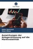 Auswirkungen der Anlegerstimmung auf die Marktvolatilität