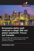 Economia delle sedi centrali e degli IDE nei paesi ospitanti: Focus sul Canada