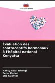Évaluation des contraceptifs hormonaux à l'hôpital national Kenyatta
