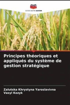 Principes théoriques et appliqués du système de gestion stratégique - Khrystyna Yaroslavivna, Zalutska;Kozyk, Vasyl