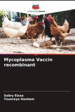 Mycoplasma Vaccin recombinant - Eissa, Sabry;Hashem, Yousreya