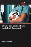 Effetti dei parassiti sui conigli di Baghdad