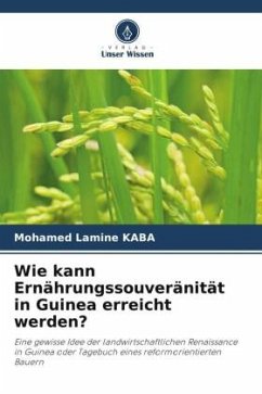 Wie kann Ernährungssouveränität in Guinea erreicht werden? - KABA, Mohamed Lamine