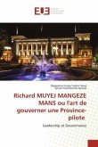 Richard MUYEJ MANGEZE MANS ou l'art de gouverner une Province-pilote