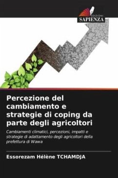 Percezione del cambiamento e strategie di coping da parte degli agricoltori - Tchamdja, Essorezam Hélène