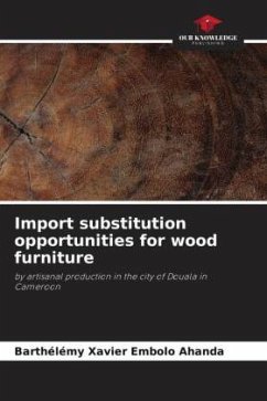 Import substitution opportunities for wood furniture - Embolo Ahanda, Barthélémy Xavier