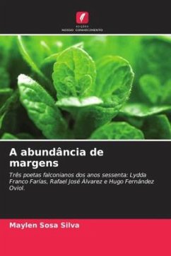 A abundância de margens - Silva, Maylen Sosa