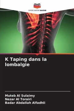 K Taping dans la lombalgie - Al Sulaimy, Muteb;Al Torairi, Nezar;Abdallah Alfadhli, Badar