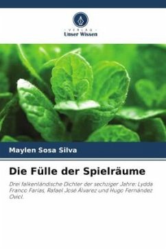 Die Fülle der Spielräume - Silva, Maylen Sosa