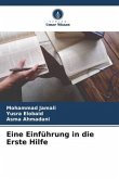 Eine Einführung in die Erste Hilfe