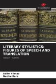 LITERARY STYLISTICS: FIGURES OF SPEECH AND TRANSLATION