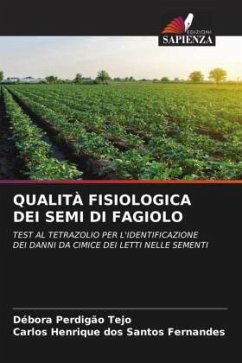 QUALITÀ FISIOLOGICA DEI SEMI DI FAGIOLO - Tejo, Débora Perdigão;Fernandes, Carlos Henrique dos Santos