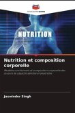 Nutrition et composition corporelle