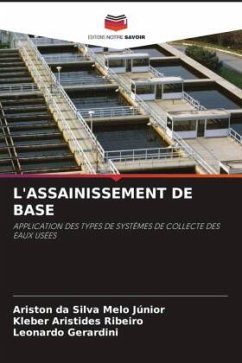 L'ASSAINISSEMENT DE BASE - Júnior, Ariston da Silva Melo;Ribeiro, Kleber Aristides;Gerardini, Leonardo