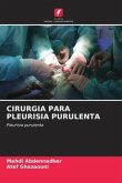 CIRURGIA PARA PLEURISIA PURULENTA