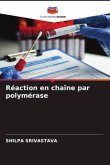 Réaction en chaîne par polymérase