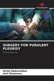 SURGERY FOR PURULENT PLEURISY