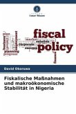 Fiskalische Maßnahmen und makroökonomische Stabilität in Nigeria