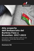 Alla scoperta dell'Ambasciata del Burkina Faso a Bruxelles: 2017-2022