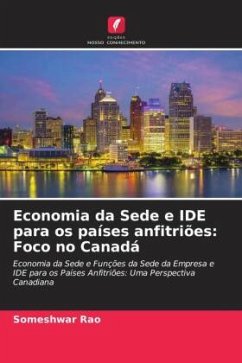Economia da Sede e IDE para os países anfitriões: Foco no Canadá - Rao, Someshwar