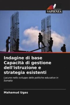 Indagine di base Capacità di gestione dell'istruzione e strategia esistenti - Ugas, Mahamud