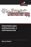 Chemioterapia antitumorale e nefrotossicità