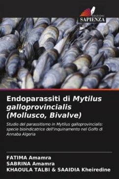 Endoparassiti di Mytilus galloprovincialis (Mollusco, Bivalve) - Amamra, FATIMA;Amamra, SABRINA;& SAAIDIA Kheiredine, KHAOULA TALBI