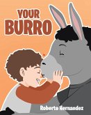 Your Burro (eBook, ePUB)