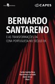 Bernardo Santareno e as transformações da cena portuguesa no século XX (eBook, ePUB)