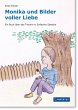 Monika und Bilder voller Liebe (eBook,... - Bild 1