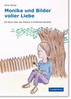 Monika und Bilder voller Liebe (eBook, PDF) - Tonzer, Anna