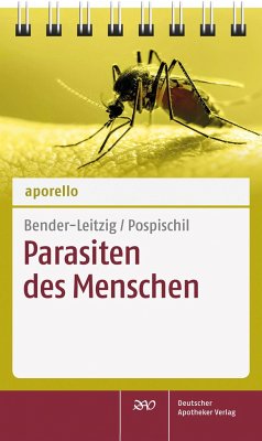 aporello Parasiten des Menschen - Bender-Leitzig, Christine;Pospischil, Reiner