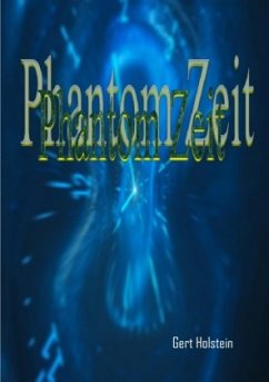 Phantom Zeit - Gerlach, Joachim
