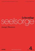 Lebendige Seelsorge 4/2022 (eBook, ePUB)
