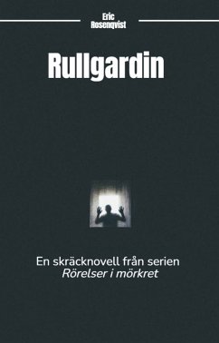 Rullgardin (eBook, ePUB)