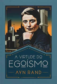 Cover A virtude do egoísmo (eBook, ePUB)