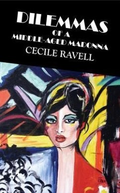 Cover Dilemmas of a Middle-aged Madonna (eBook, ePUB)